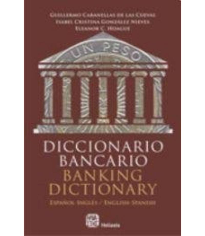 DICCIONARIO BANCARIO - BANKING DICTIONARY