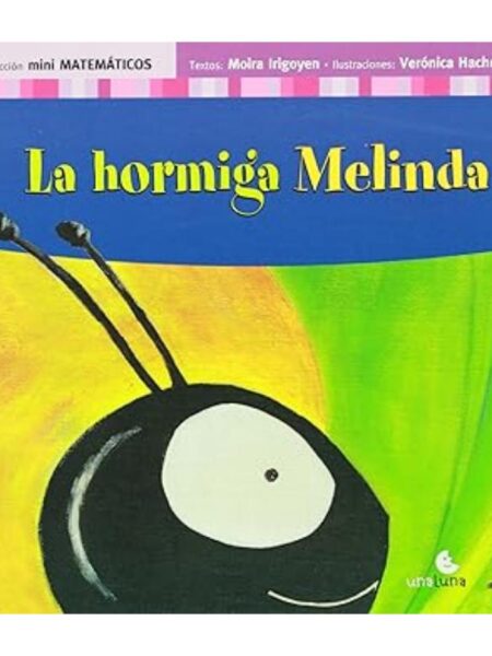 LA HORMIGA MELINDA