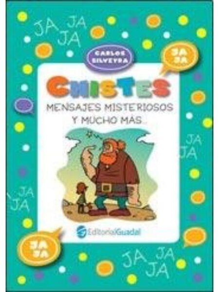 CHISTES, MENSAJES MISTERIOSOS Y MUCHO MÁS