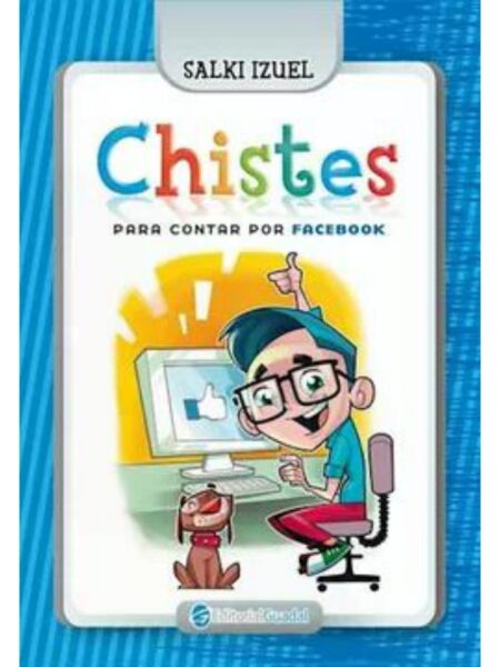 CHISTES PARA CONTAR POR TWITTER Y CHAT