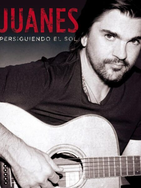 JUANES PERSIGUIENDO EL SOL