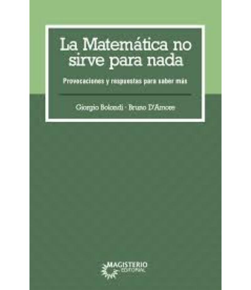 MATEMÁTICA NO SIRVE PARA NADA