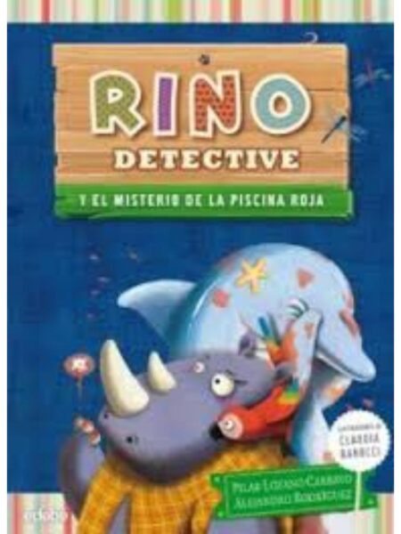 RINO DETECTIVE Y EL MISTERIO DE LA PISCINA ROJA