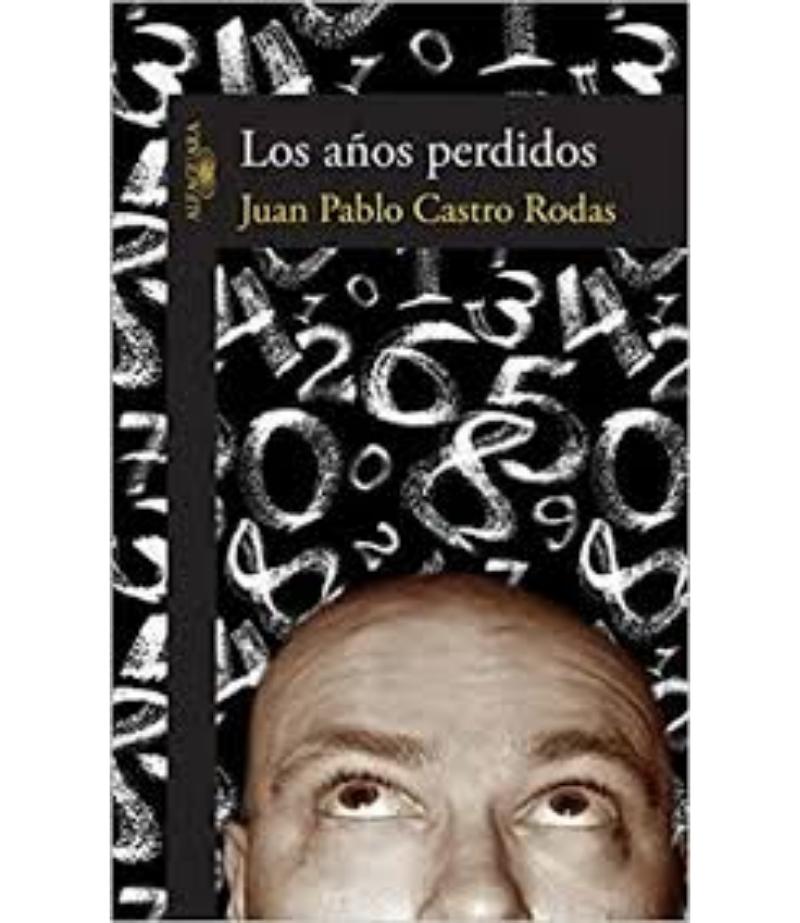 AÑOS PERDIDOS, LOS