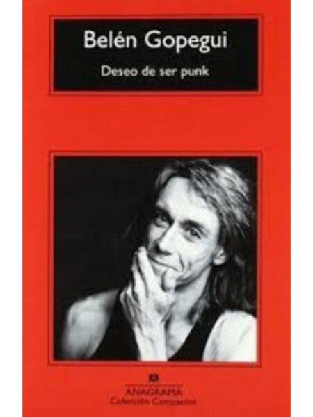 DESEO DE SER PUNK, EL