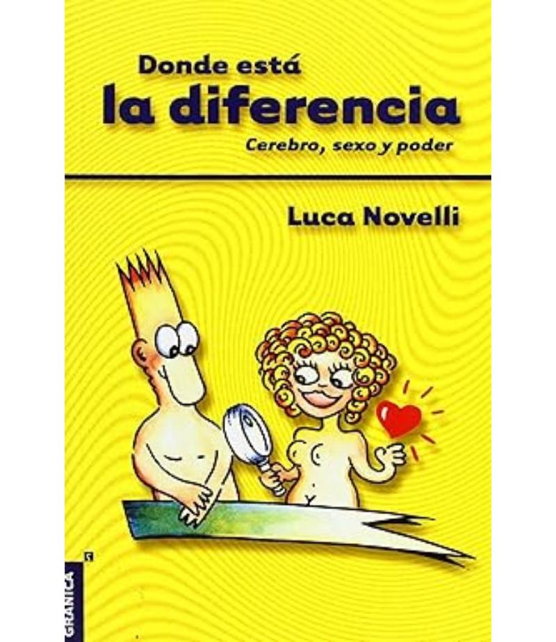 DÓNDE ESTÁ LA DIFERENCIA CEREBRO, SEXO Y PODER