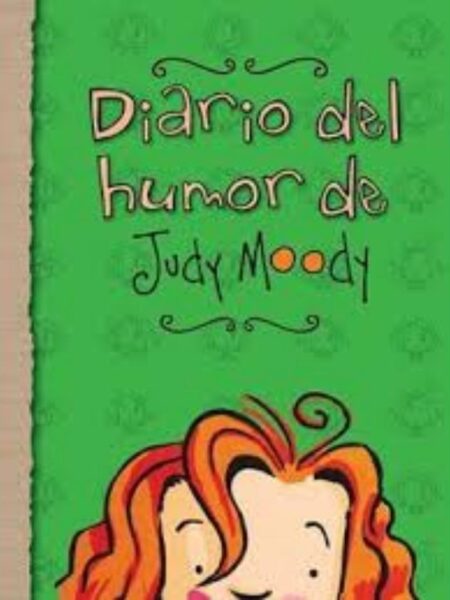 DIARIO DEL HUMOR DE JUDY MOODY
