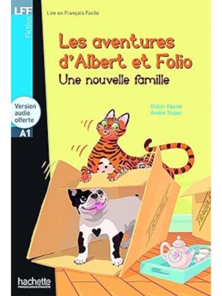 AVENTURES D ALBERT ET FOLIO UNE NOUVELLE FAMILLE + CD AUDIO