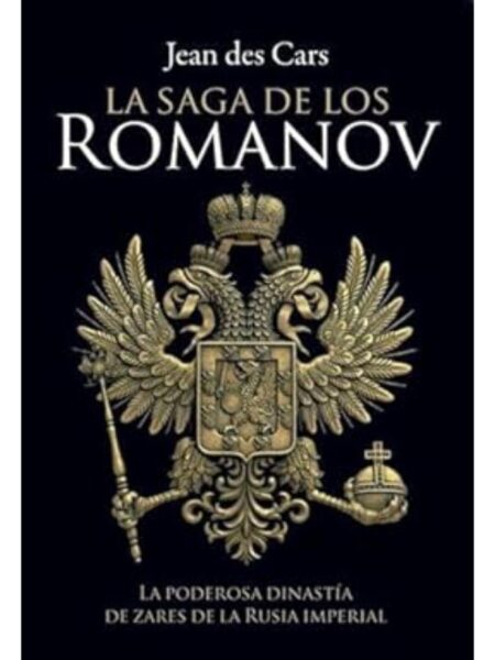 SAGA DE LOS ROMANOV, LA