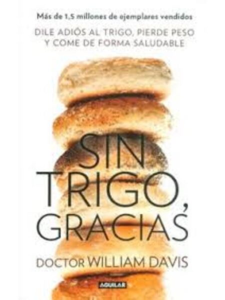 SIN TRIGO GRACIAS