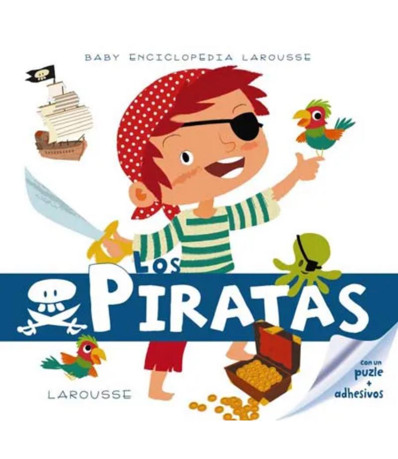 LOS PIRATAS -MINIENCICLOPEDIA LAROUSSE-