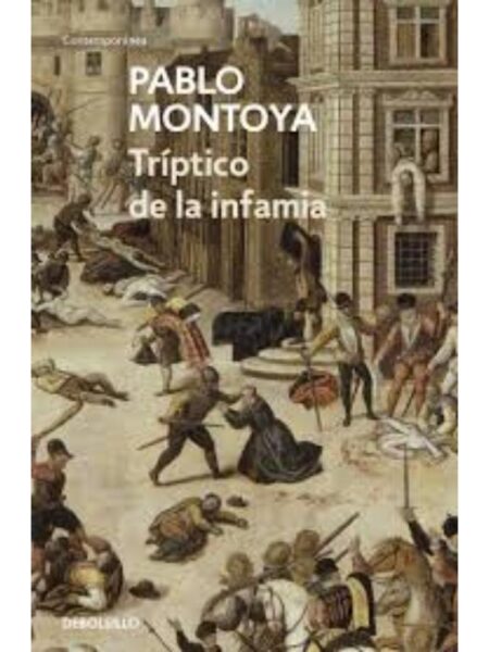 TRÍPTICO DE LA INFAMIA