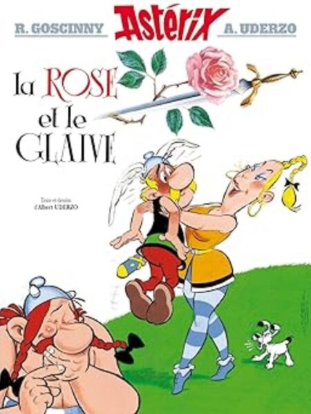 ASTERIX 29 LA ROSE ET LE GLAIVE