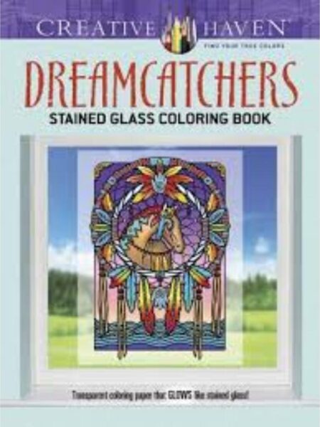 DREAMCATCHERS STAINED GLASS COLORING BOOK