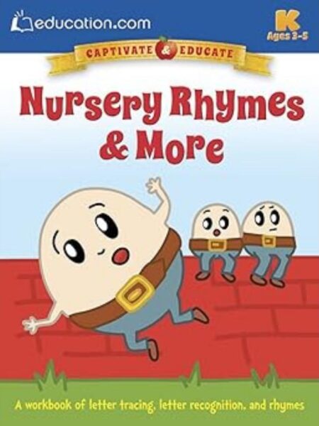 NURSERY RHYMES & MORE -CAPTIVATE & EDUCATE-