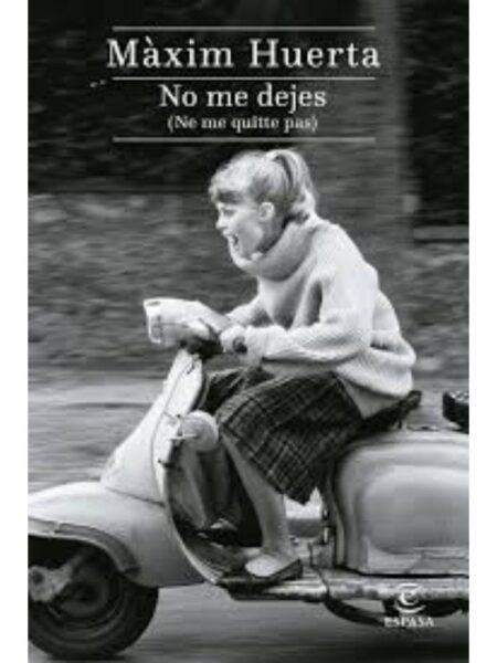 NO ME DEJES