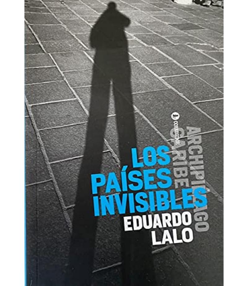 LOS PAÍSES INVISIBLES