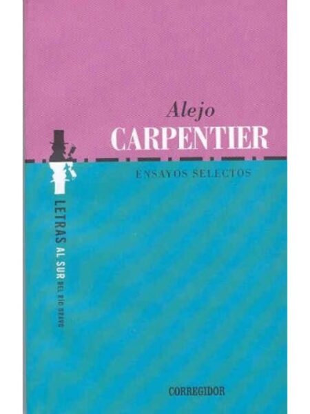 ENSAYOS SELECTOS -LETRAS DEL SUR-