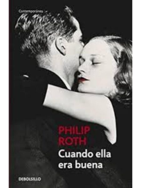 CUANDO ELLA ERA BUENA