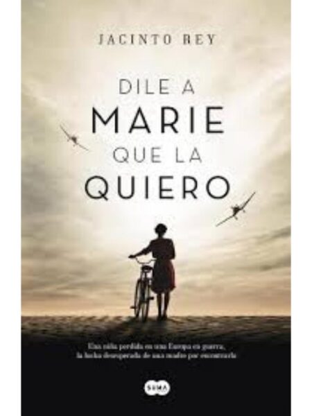 DILE A MARIE QUE LA QUIERO