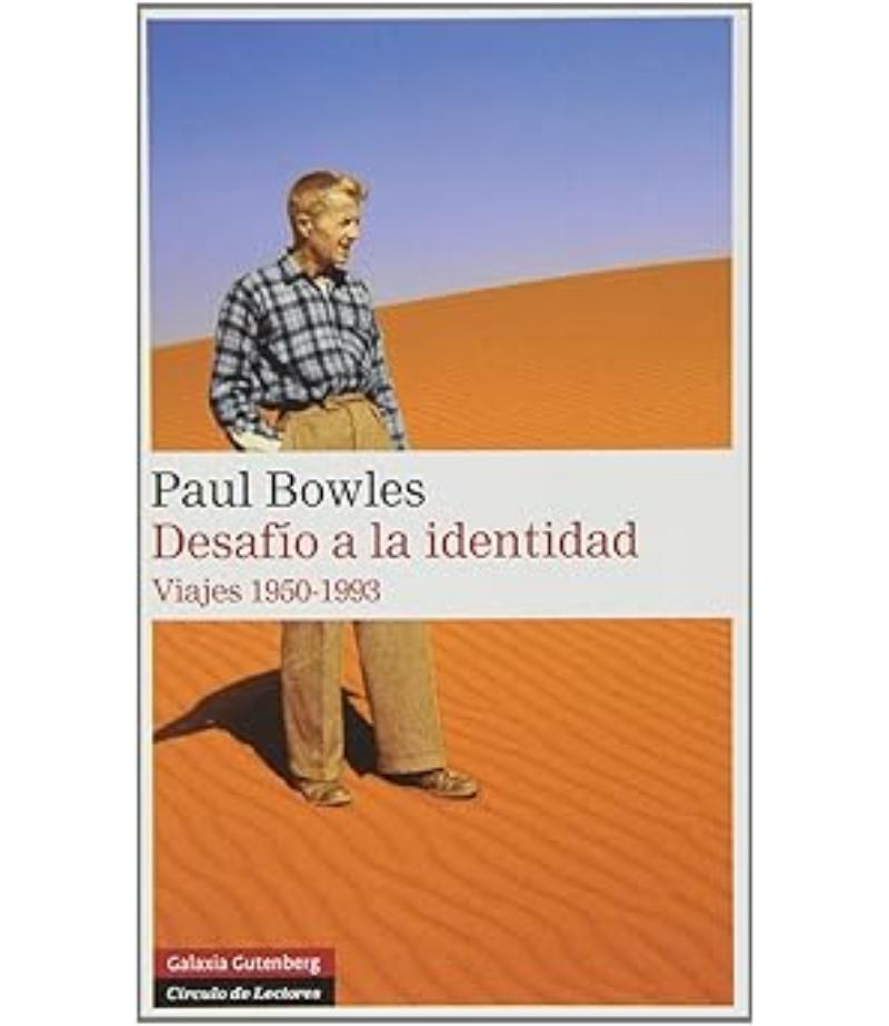 DESAFÍO DE LA IDENTIDAD VIAJES 1950-1993