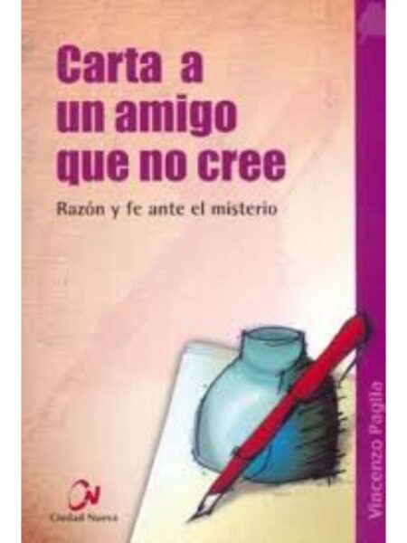 CARTA A UN AMIGO QUE NO CREE
