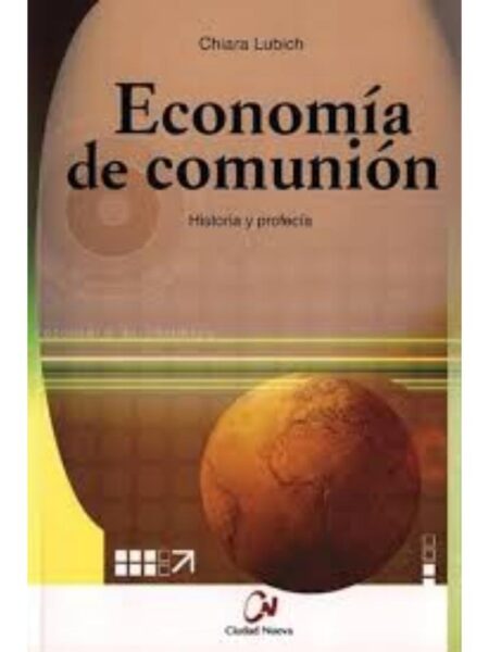 ECONOMÍA DE COMUNICACIÓN HISTORIA Y PROFECÍA
