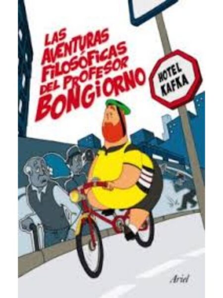 AVENTURAS FILOSÓFICAS DEL PROFESOR BONGIORNO, LAS