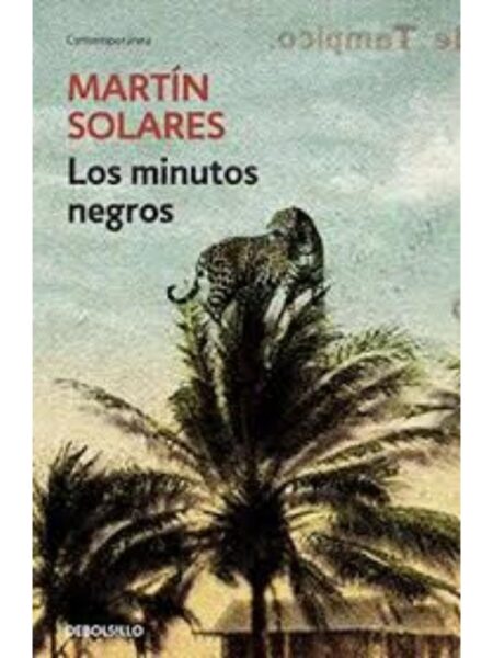 MINUTOS NEGROS, LOS