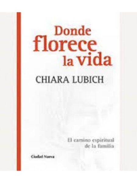DONDE FLORECE LA VIDA