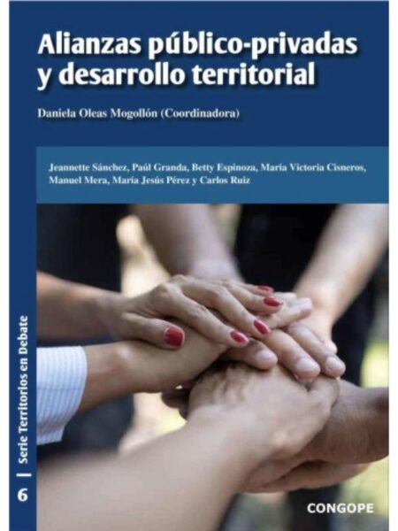 ALIANZAS PÚBLICO PRIVADAS Y DESARROLLO TERRITORIAL