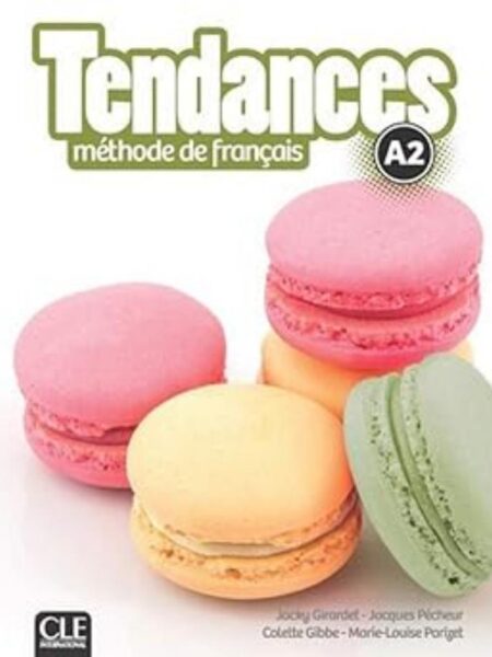 TENDANCES A2 METHODE DE FRANCAIS + DVD