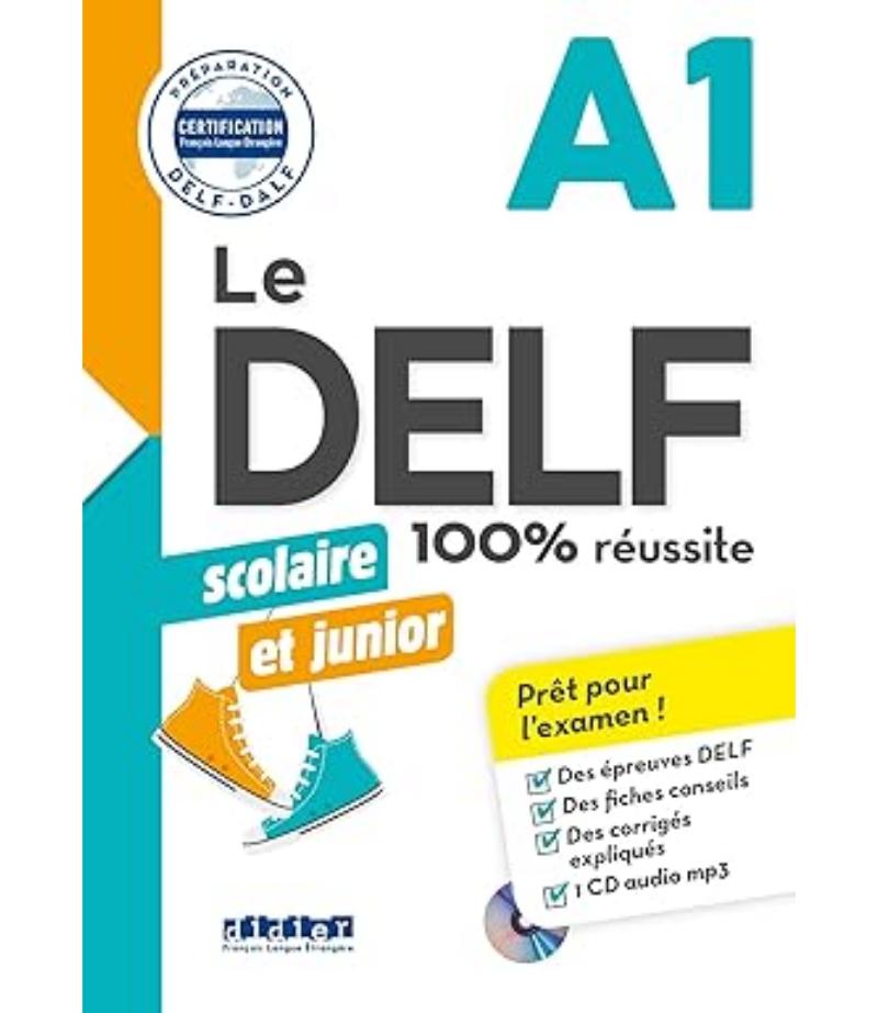 DELF A1 100% REUSSITE SCOLAIRE, LE + CD