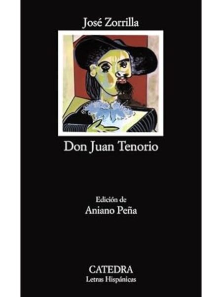 DON JUAN TENORIO -LETRAS HISPÁNICAS-