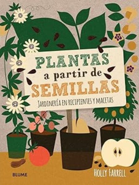 PLANTAS A PARTIR DE SEMILLAS -TD-