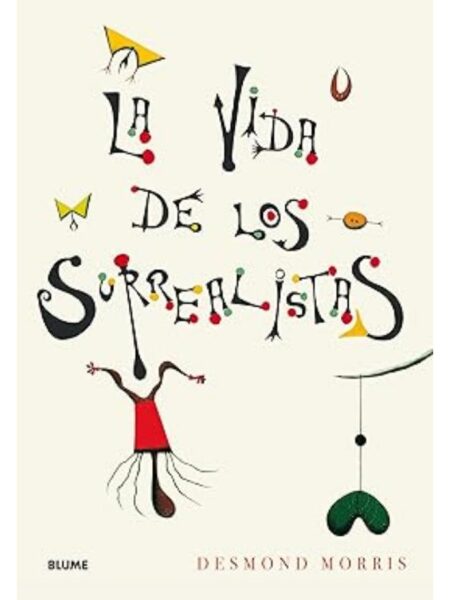 VIDA DE LAS SURREALISTAS, LA -TD-