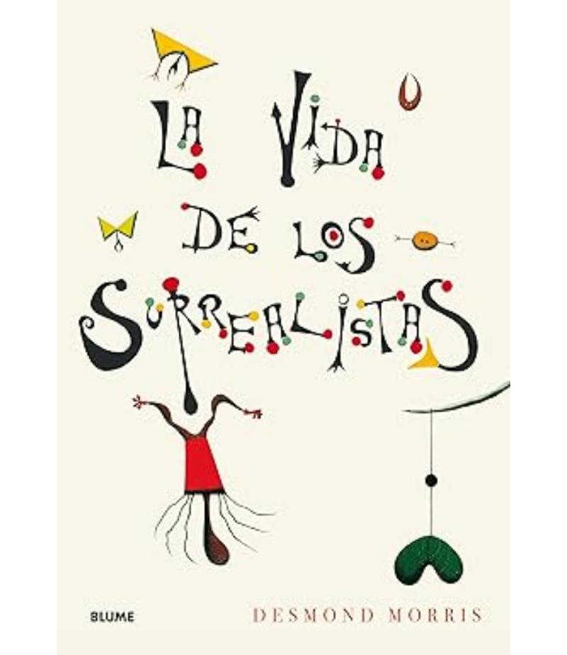 VIDA DE LAS SURREALISTAS, LA -TD-