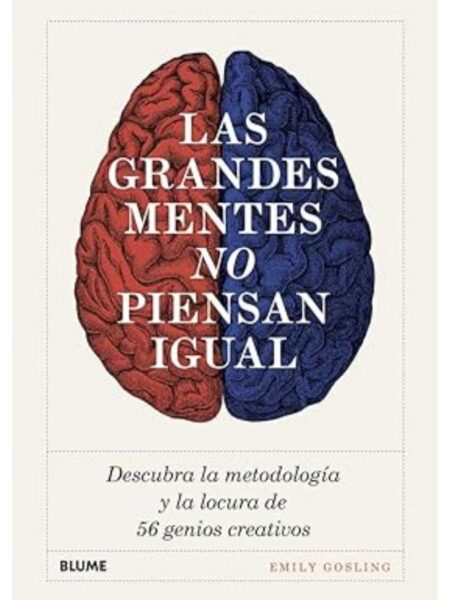 GRANDES MENTES NO PIENSAN IGUAL, LAS