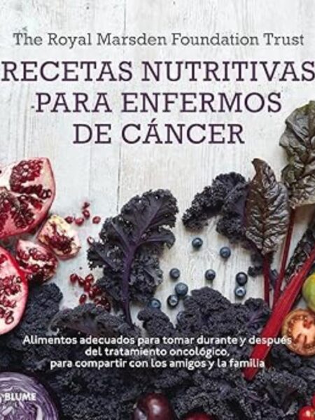 RECETAS NUTRITIVAS PARA ENFERMOS DE CÁNCER -TD-