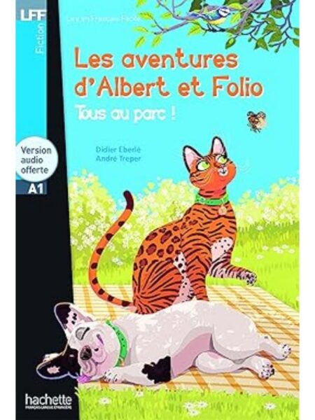 AVENTURES D'ALBERT ET FOLIO TOUS AU PARC + CD