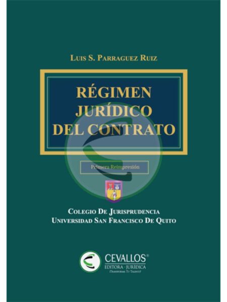 REGIMEN JURIDICO DEL CONTRATO