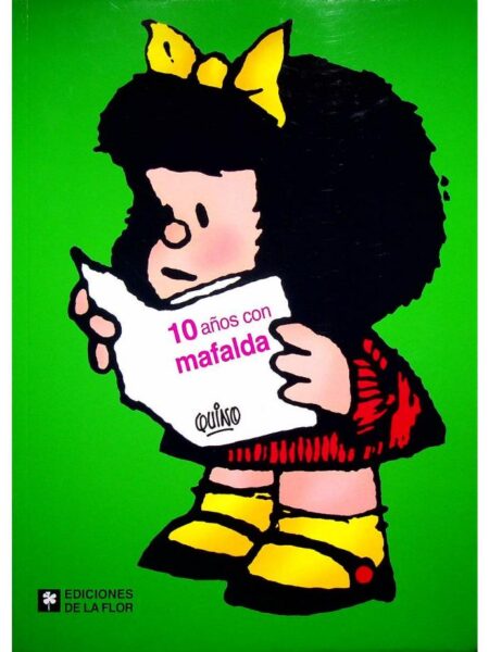 10 AÑOS CON MAFALDA