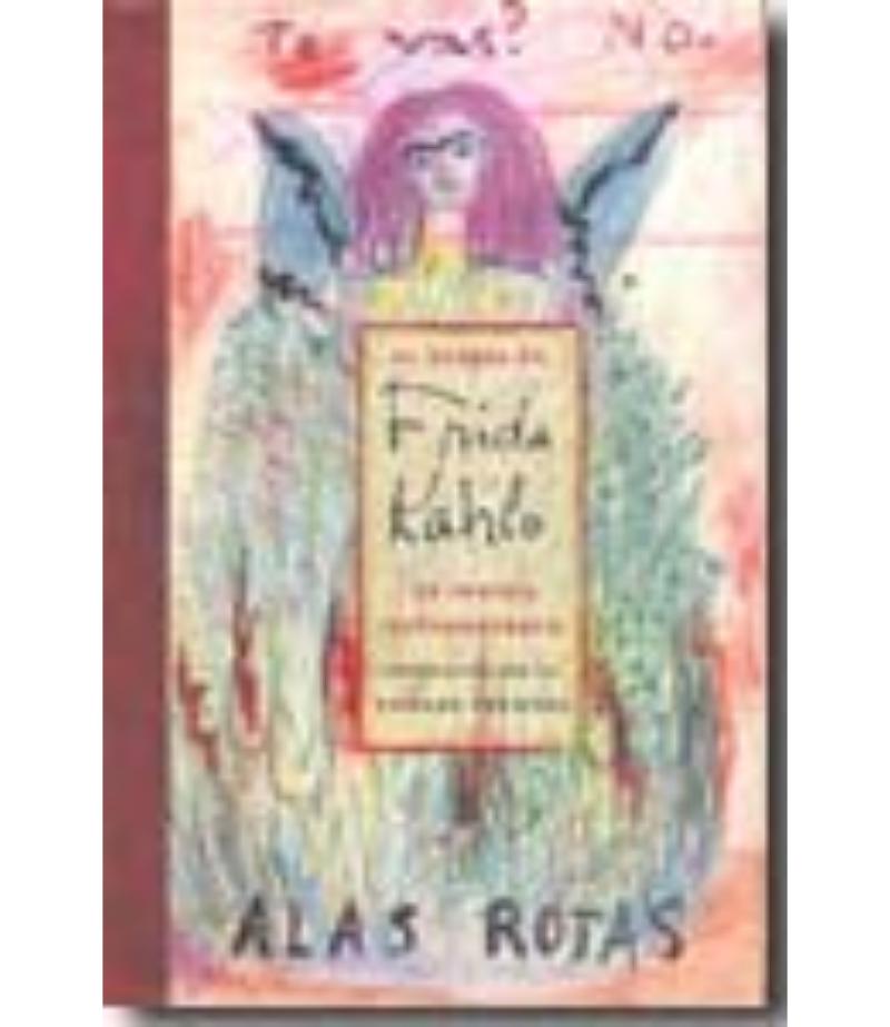 EL SIARIO DE FRIDA KAHLO UN ÍNTIMO AUTORRETRATO