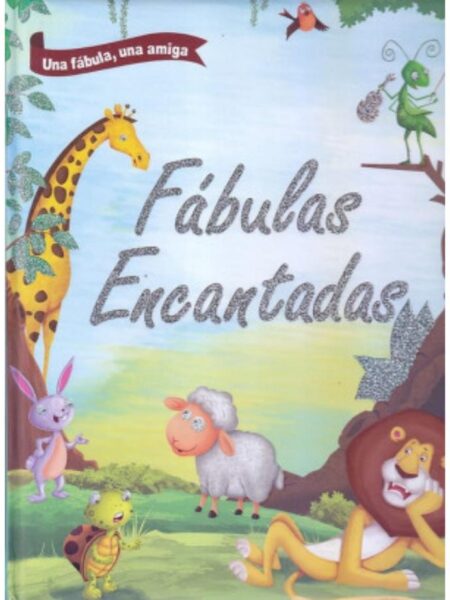FÁBULAS ENCANTADAS