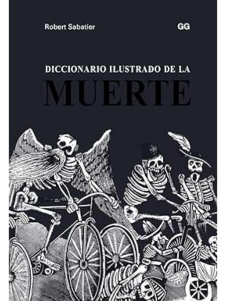 DICCIONARIO ILUSTRADO DE LA MUERTE