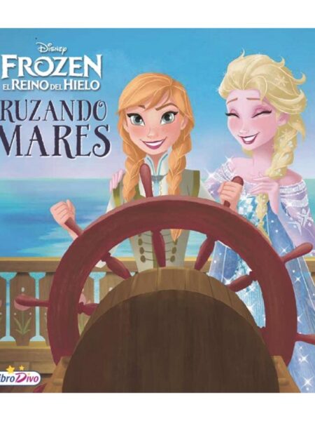 DISNEY FROZEN CRUZANDO LOS MARES
