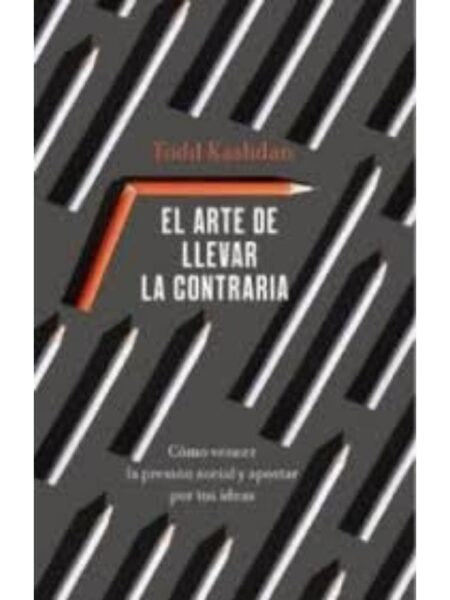 ARTE DE LLEVAR LA CONTRARIA, EL