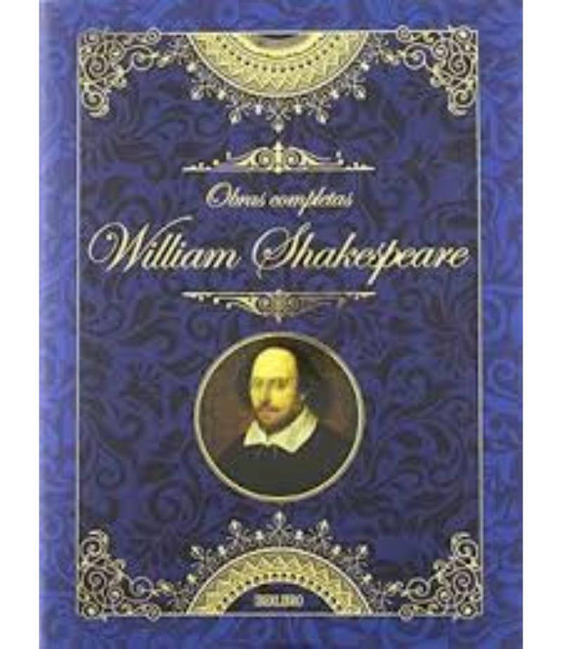 OBRAS COMPLETAS DE WILLIAM SHAKESPEARE