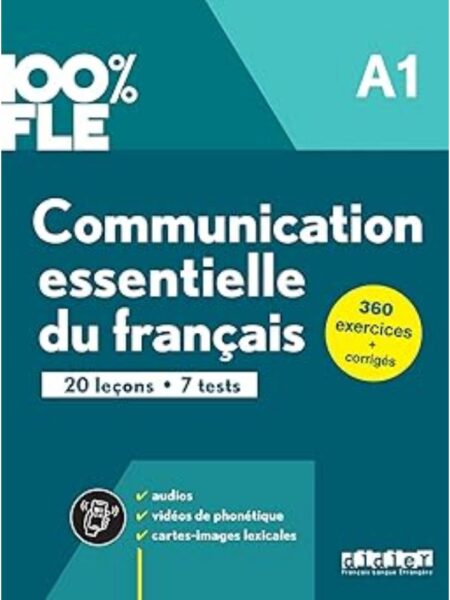 COMMUNICATION ESSENTIELLE DU FRANCAIS : LIVRE A1 + ONPRINT APP