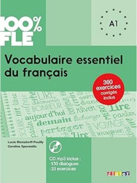 VOCABULAIRE ESSENTIEL DU FRANçAIS: LIVRE A1 + CD